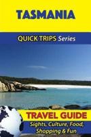 Tasmania Travel Guide (Quick Trips Series)