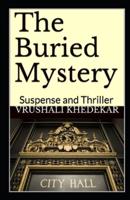 The Buried Mystery