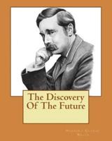 The Discovery Of The Future