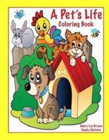 A Pet's Life Coloring Book