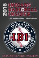 2016 Cleveland Indians Baseball Insider
