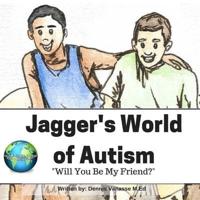 Jagger's World of Autism