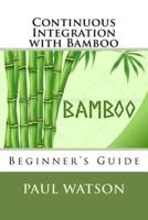 Continuous Integration With Bamboo