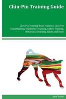 Chin-Pin Training Guide Chin-Pin Training Book Features