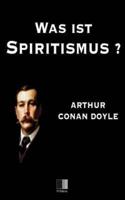 Was Ist Spiritismus ?