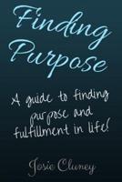 Finding Purpose