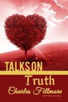 Talks on Truth