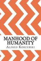 Manhood of Humanity