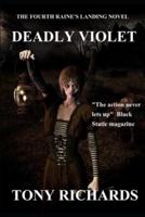 Deadly Violet