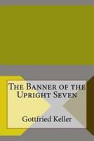 The Banner of the Upright Seven