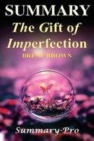 Summary - The Gifts of Imperfection