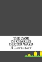 The Case of Charles Dexter Ward