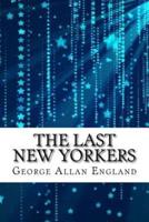 The Last New Yorkers