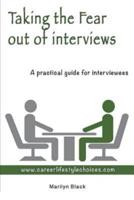 Taking the Fear Out of Interviews