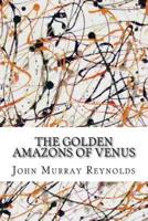 The Golden Amazons of Venus