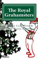 The Royal Grahamsters