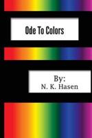 Ode To Colors