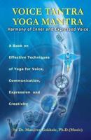 Voice Tantra Yoga Mantra