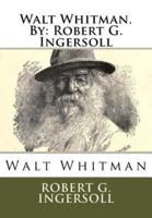 Walt Whitman.By