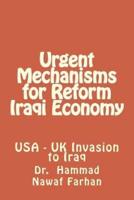 Urgent Mechanisms for Reform Iraqi Economy