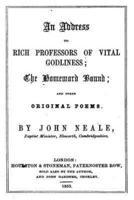 An Address to Rich Professors of Vital Godliness, the Homeward Bound, and Other Original Poems