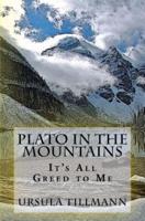 Plato in the Mountains