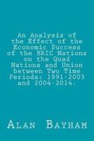 An Analysis of the Effect of the Economic Success of the Bric Nations