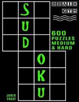 600 Sudoku Puzzles - 300 Medium and 300 Hard