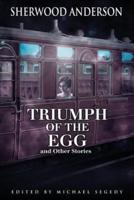 The Triumph of the Egg and Other Stories