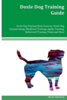 Doxle Dog Training Guide Doxle Dog Training Book Features