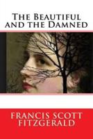 The Beautiful and the Damned (Special Edition)