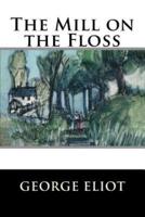 The Mill on the Floss (Special Edition) (Special Offer)