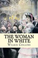 The Woman in White (Special Edition)