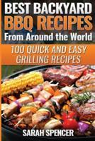 Best Backyard BBQ Recipes from Around the World