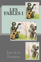 Les Fables I