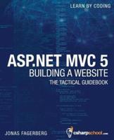 ASP.Net MVC 5 - Building a Website With Visual Studio 2015 and C Sharp