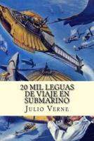 20 Mil Leguas De Viaje En Submarino (Spanish Edition) (Special Edition)