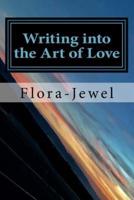 Writing Into the Art of Love
