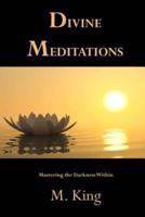 Divine Meditations
