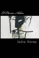 El Eterno Adan (Spanish Edition)