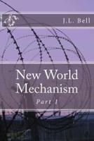 New World Mechanism