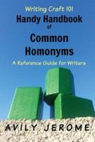 Handy Handbook of Common Homonyms