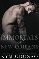 Immortals of New Orleans 2