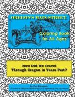 Oregon's Main Street Coloring Book for All Ages