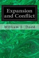 Expansion and Conflict