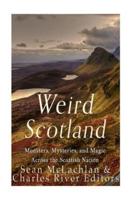 Weird Scotland