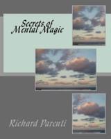 Secrets of Mental Magic