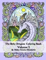 The Baby Dragons Coloring Book  Volume 2