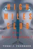 High Miles Club 3-In-1 Erotic Collections 1