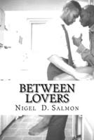 Between Lovers